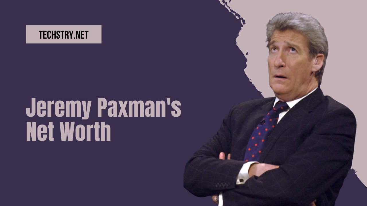 jeremy paxman net worth