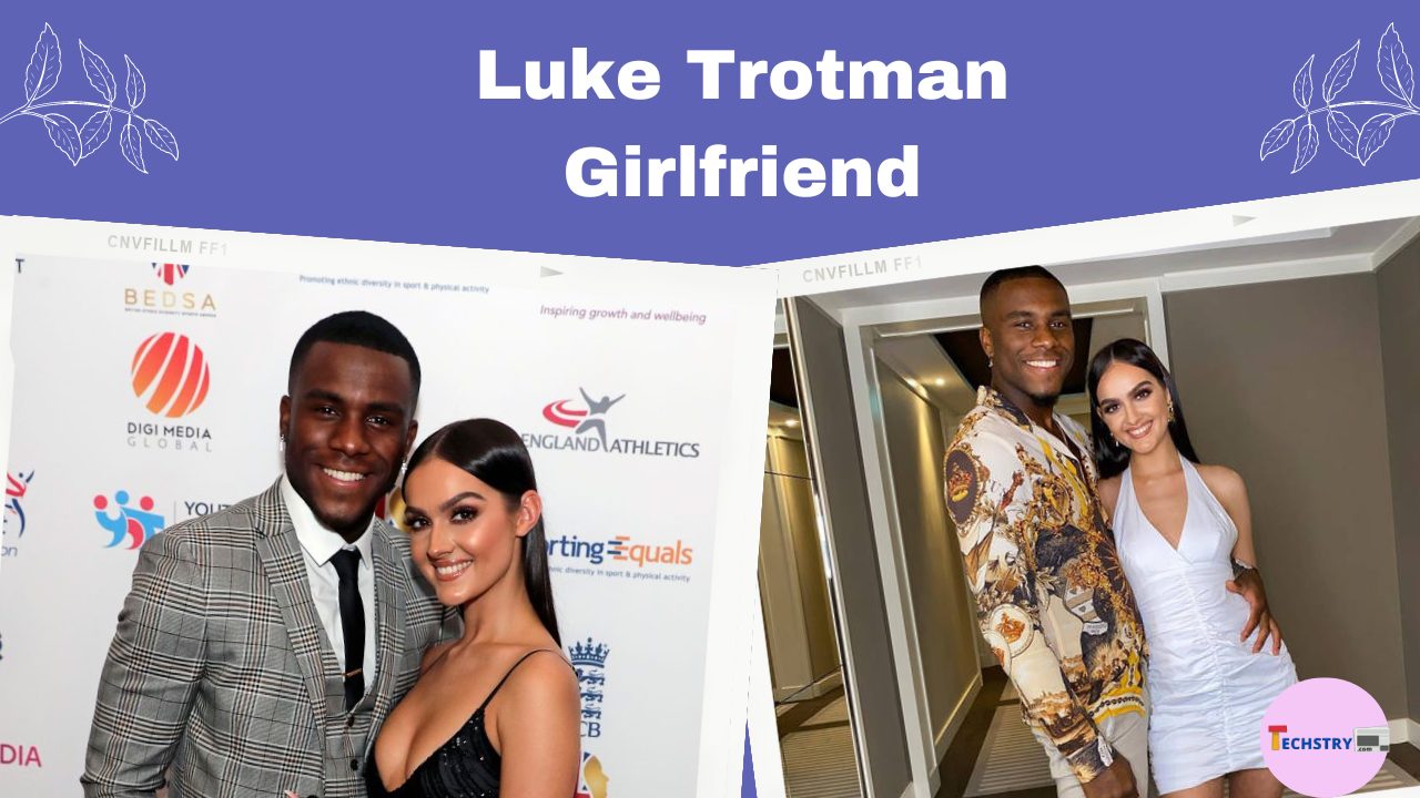 luke trotman girlfriend