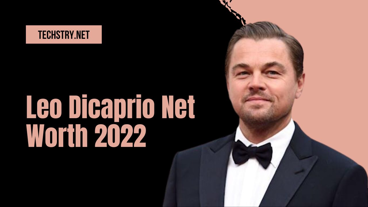 leo dicaprio net worth