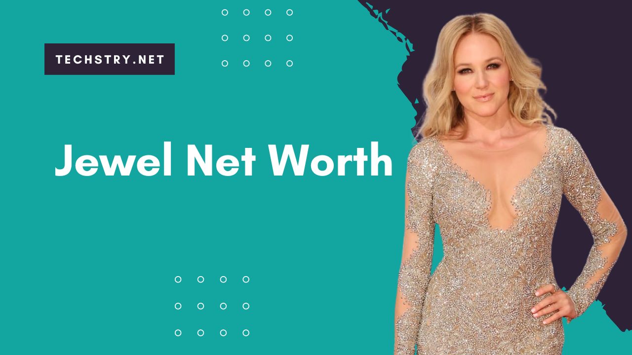 Jewel Net Worth: Does "Foolish Games" Fame Really Made $14 Million?