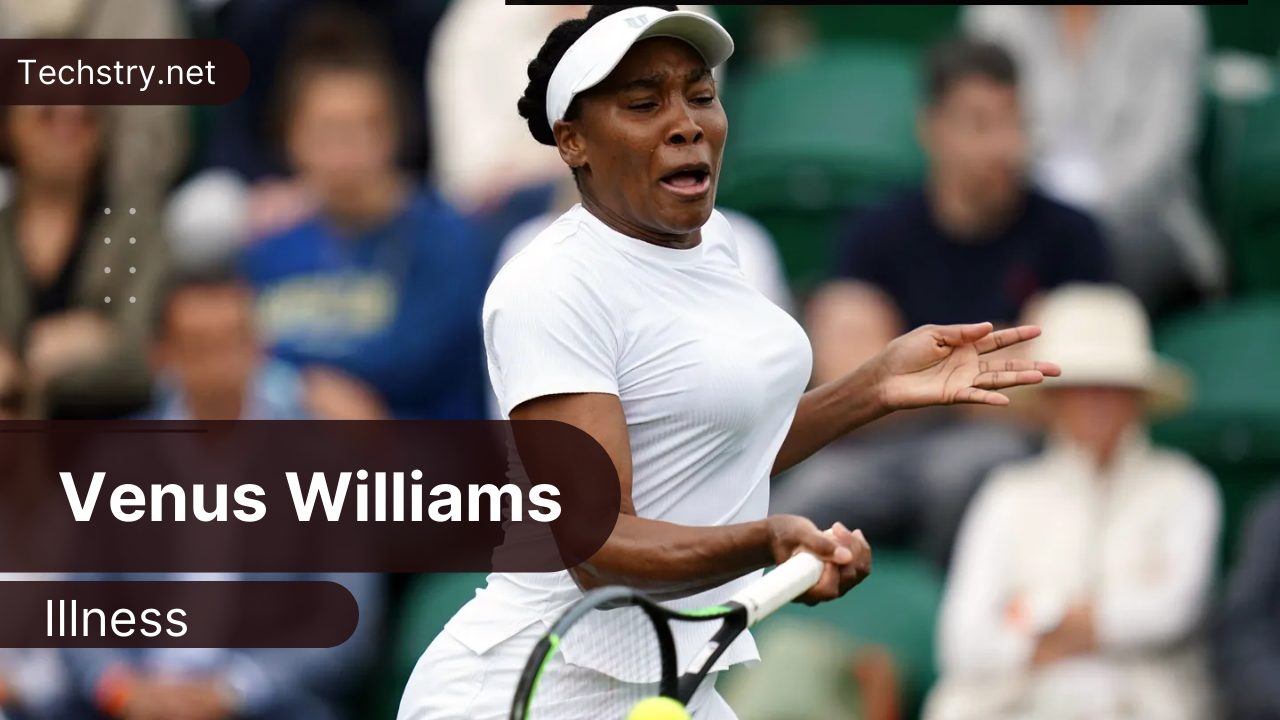 venus williams illness