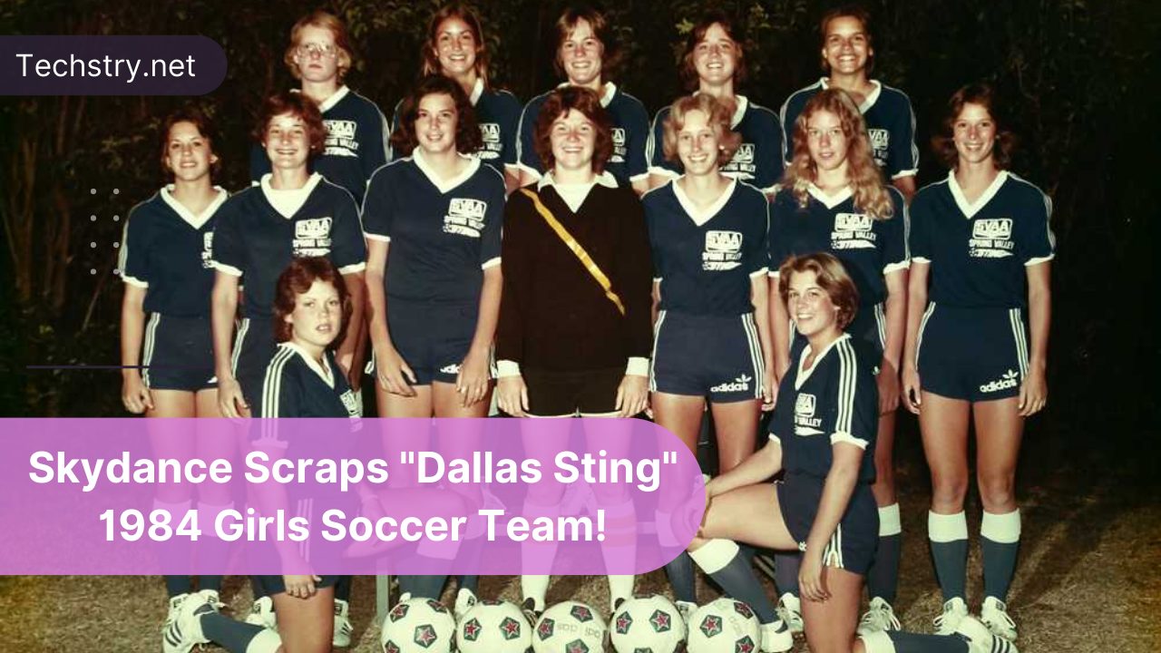 Skydance Scraps "Dallas Sting" After "Disturbing Allegations" About the 1984 Girls Soccer Team!