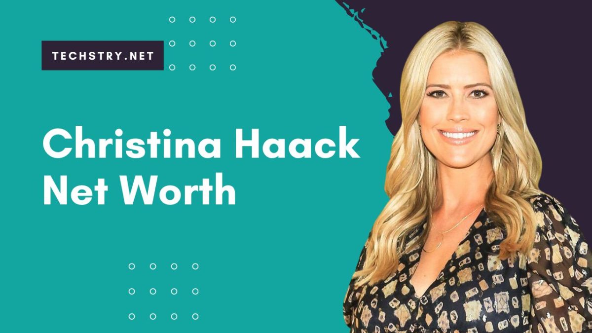 Christina Haack Net Worth 2022: How This Personality Is Spending Her Money?