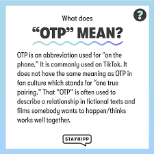 What Does OTP Mean on Tik Tok? – Techstry